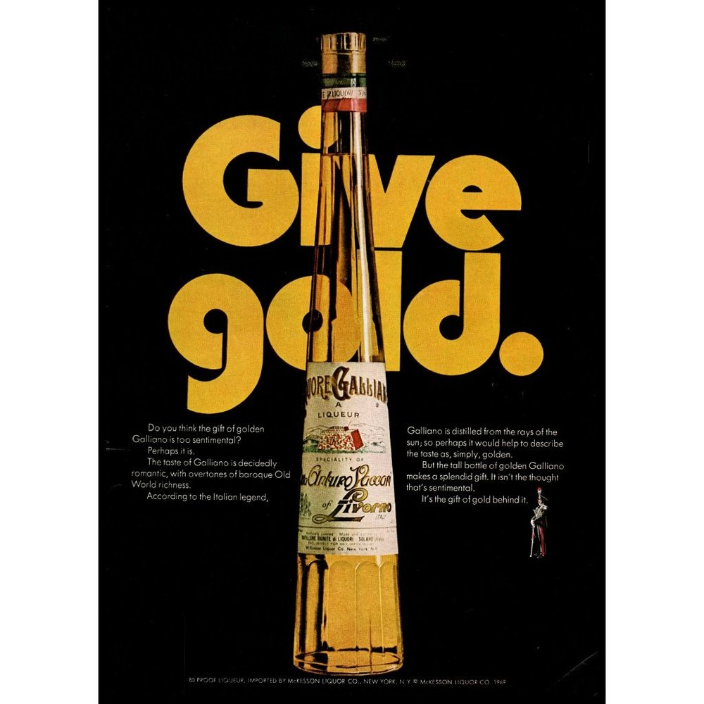 1974 Liquore Galliano Give Gold Vintage Print Ad Italy Italin Liqueur Wall Art